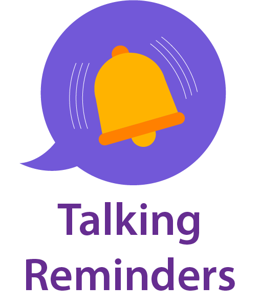 Talking Reminders: Voice alerts when it matters